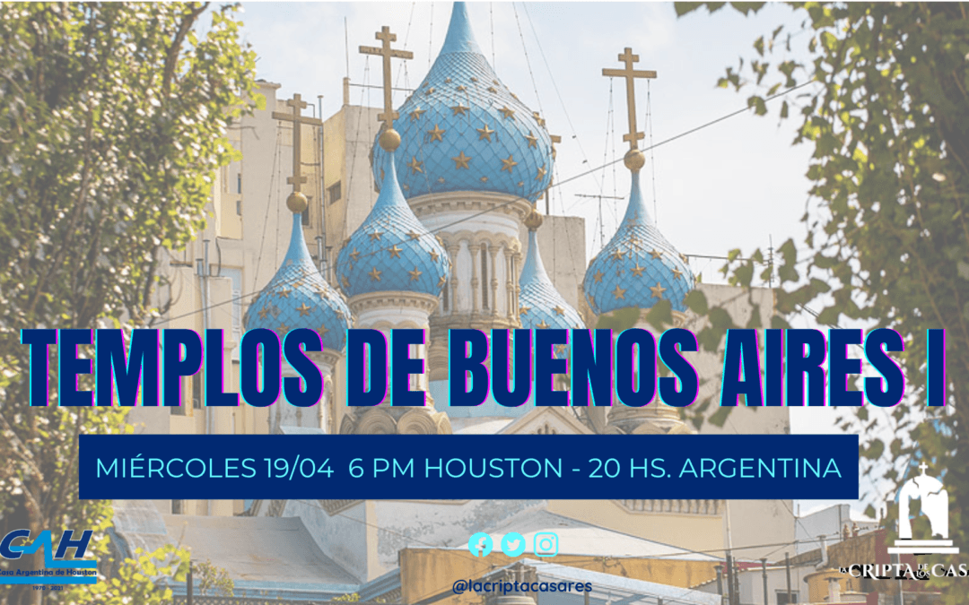 La Cripta de los Casares: Templos de Buenos Aires I